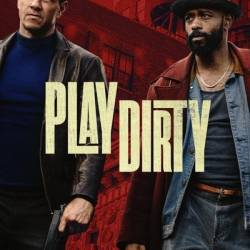Play Dirty 2025 1080p WEB-DL HEVC x265 10Bit DDP5 1 Subs KINGDOM