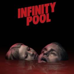 Infinity Pool (2023) UNCUT UHD BluRay 1080p DDP 5 1 HDR10 x265-SM737