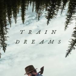 Train Dreams (2025) 720p 10bit WEBRip 6CH x265 HEVC-PSA