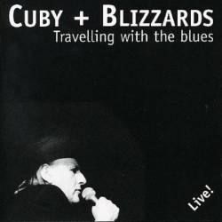 Cuby + Blizzards - Travelling With The Blues (1997) [Lossless+Mp3]