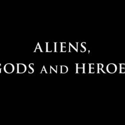    / Aliens Gods and Heroes (2011) SATRip