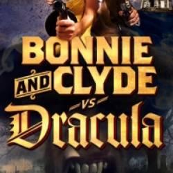      / Bonnie & Clyde Vs. Dracula (2008) DVDRip |  