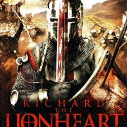 Ричард: Львиное Сердце / Richard: The Lionheart (2013) WEB-DLRip | Фэнтези Боевик