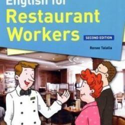 Renee Talalla / Рени Талала- English for Restaurant Workers / Английский для работников ресторана [2008 г., PDF, MP3, ENG]