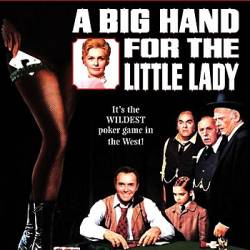      / A Big Hand for the Little Lady (1966) DVDRip |  