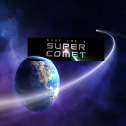 Discovery science:    / Hunt For A Super Comet (2013) HDTVRip