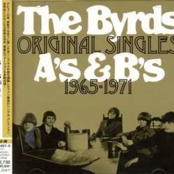 The Byrds - The Original Singles A's & B's 1965-1971 (2012) (Japanese Edition)