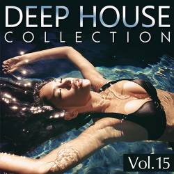 Deep House Collection Vol.15 (2015)