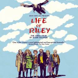 ,    / Aimer, boire et chanter / Life of Riley (2014/HDRip)