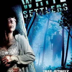   / White Settlers (2014/DVDRip)