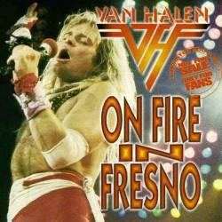 Van Halen - On Fire In Fresno (1979) (Bootleg)