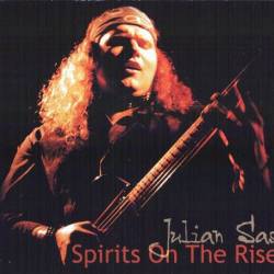 Julian Sas - Spirits On The Rise (2000) [Lossless+Mp3]