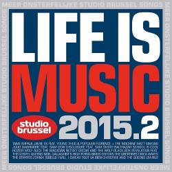 VA -  Life Is Music 2015.2 (2015)