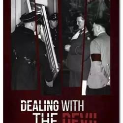   / Les marchands d'Hitler / Dealing with the Devil (2015) DVB