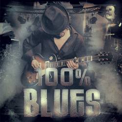 1OO% Blues Vol.3 (2016) MP3