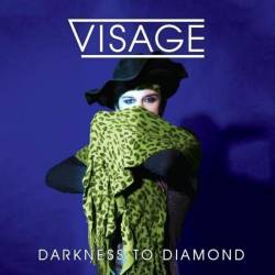 Visage  Darkness To Diamond (2015) [Lossless]