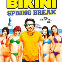    / Bikini Spring Break (2012) DVDRip - , 