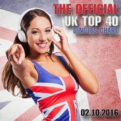 The Official UK Top 40 Singles Chart 02.10.2016 (2016)