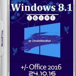 Windows 8.1 x86/x64 16in1 +/- Office 2016 SmokieBlahBlah 24.10.16 (RUS/2016)