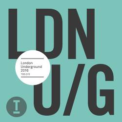 Toolroom London Underground (2016)