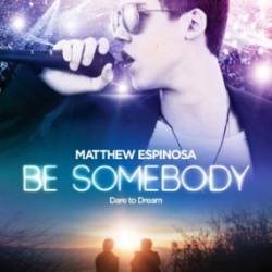   / Be Somebody (2016) WEB-DLRip / WEB-DL