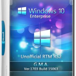 Windows 10 Enterprise x64 15063 Unofficial RTM RS2 G.M.A (RUS/2017)