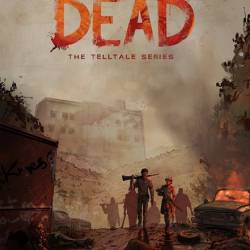 The Walking Dead: A New Frontier - Complete Season (2016-17/RUS/ENG/MULTi9/RePack  FitGirl)