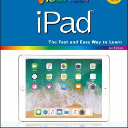 Teach Yourself Visually Ipad. 6th Edition