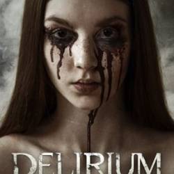  / Delirium (2018) WEB-DLRip