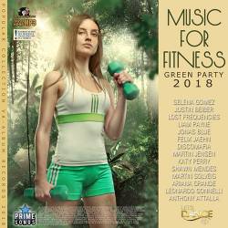 Music For Fitness: Green Party (2018) Mp3