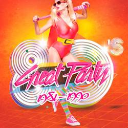 80s Great Party (2018)