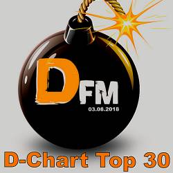 Radio DFM: Top 30 D-Chart (03.08.2018)