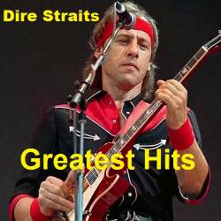 Dire Straits - Greatest Hits (2014) MP3