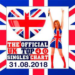 The Official UK Top 40 Singles Chart 31.08.2018 (2018)