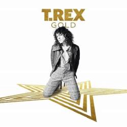 T.Rex - Gold. 3CD Box Set (2018) MP3