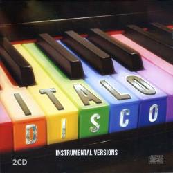 Italo Disco Instrumental Versions. 2CD (2016) MP3