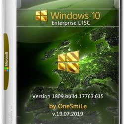 Windows 10 Enterprise LTSC x64 1809.17763.615 by OneSmiLe v.19.07.2019 (RUS)