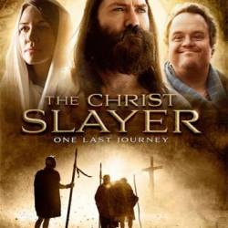   / The Christ Slayer (2019)