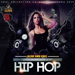 Alive And Free: Grand Hip-Hop Collection (2019)