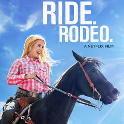 . . . / Walk. Ride. Rodeo. (2019) WEB-DLRip