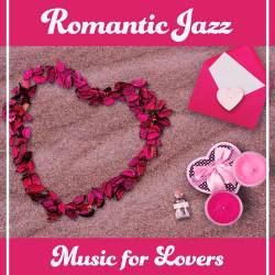 Romantic Jazz: Music for Lovers (2020)