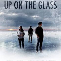 Up on the Glass /   (2020) WEB-DLRip