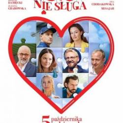    / Serce nie sluga (2018)