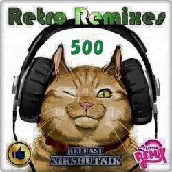 Retro Remix Quality Vol.500  (2020)