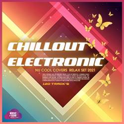 Chillout Electronic - Relax Set (2021) Mp3