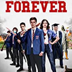 School's Out Forever /   (2021) WEB-DLRip