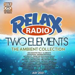 Two Elements: Relax Radio Session (2021) Mp3 - Instrumental, Ambient, Chillout, Relax!