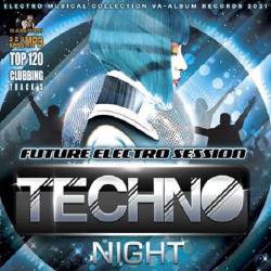 Techno Night: Future Electro Session (2021) MP3