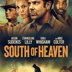    / South of Heaven (2021) WEB-DLRip