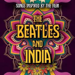 Songs Inspired By The Film The Beatles And India (2021) FLAC